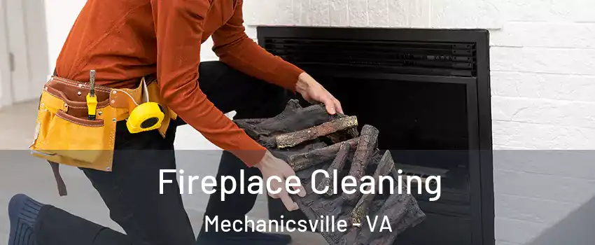  Fireplace Cleaning Mechanicsville - VA
